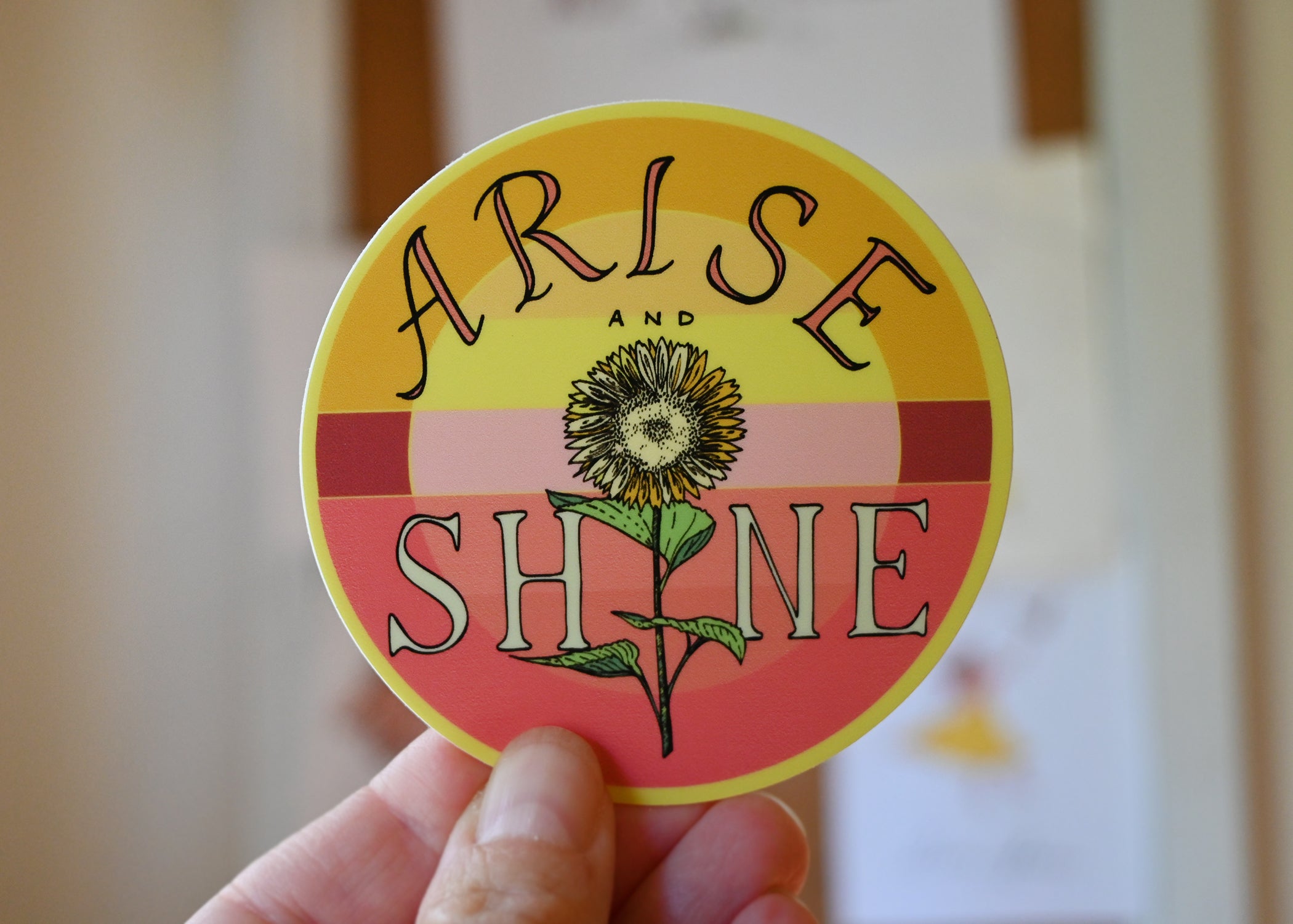 ARISE and SHINE Sticker