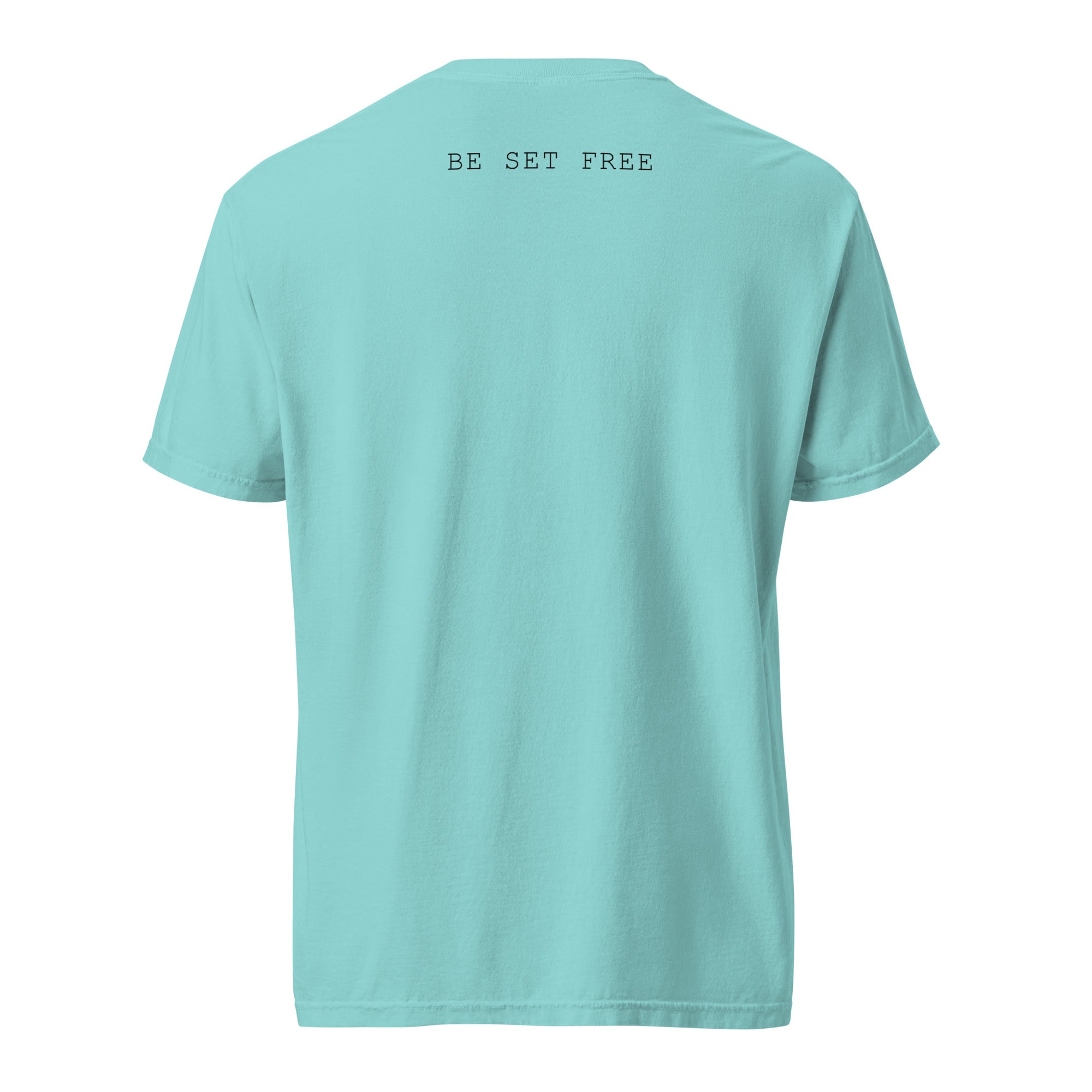 CC Unisex Adult Be Set Free T-Shirt